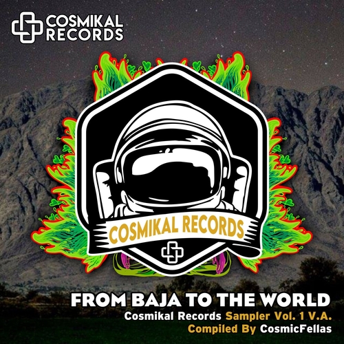 VA - From Baja To The World, Compiled By CosmicFellas Various Artists [CRSAMPLER001]